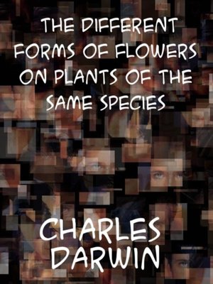 cover image of Different Forms of Flowers on Plants of the Same Species